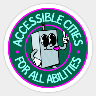 Accessible Cities For All Abilities - Accessibility Sticker